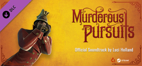 Murderous Pursuits Official Soundtrack