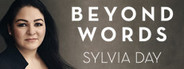 Beyond Words: Sylvia Day