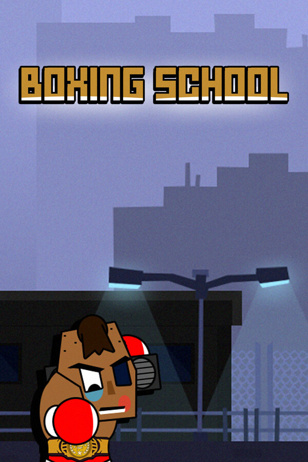 Boxing School for steam