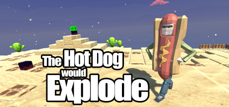 The Hot Dog would Explode cover art