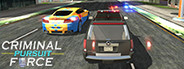 Criminal Pursuit Force minimum requirements