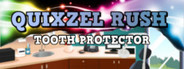 Quixzel Rush: Tooth Protector