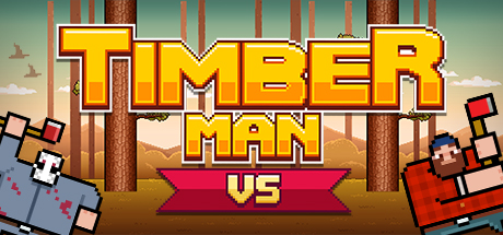 View Timberman VS on IsThereAnyDeal