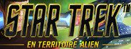 Star Trek: En Territoire Alien