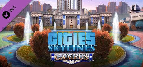 View Cities: Skylines - Campus on IsThereAnyDeal