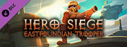 Hero Siege - Eastfoundian Trooper (SKIN)