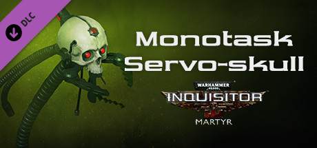 Warhammer 40,000: Inquisitor - Martyr - Monotask Servoskull cover art