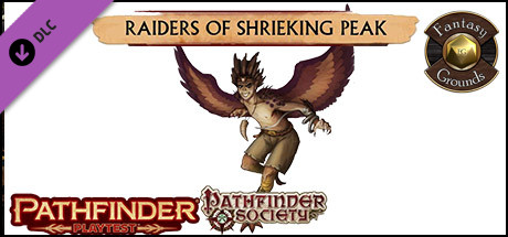 Fantasy Grounds - Pathfinder Society Playtest Scenario #2: Raiders of Shrieking Peak (PFRPG2) cover art