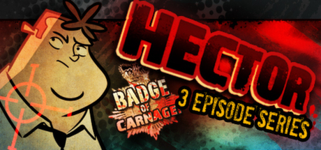 Hector: Badge of Carnage - Full Series