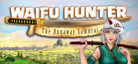 Waifu Hunter - Episode 1 : The Runaway Samurai cover art