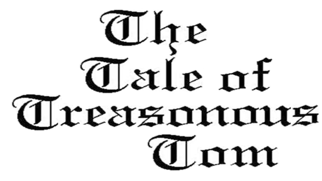 The Tale of Treasonous Tom: Part 1 Logo