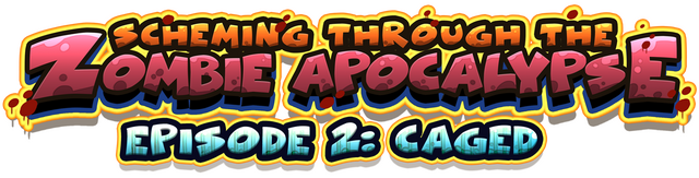 Scheming Through The Zombie Apocalypse Ep2: Caged Logo