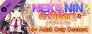 NEKO-NIN exHeart +PLUS Saiha - 18+ Adult Only Content