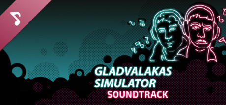 GLAD VALAKAS SIMULATOR - Soundtrack