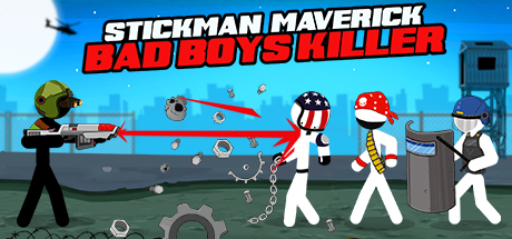 Stickman Maverick : Bad Boys Killer cover art