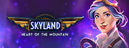 Skyland: Heart of the Mountain