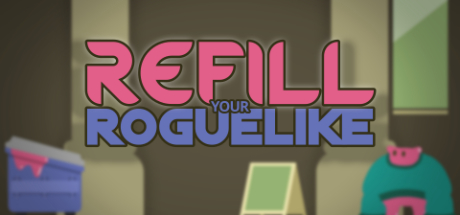 Refill your Roguelike cover art