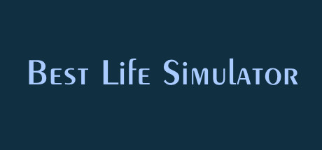 Best l. Best Life Simulator. Life Simulator best Life. Бест лайф симулятор. Best Life.