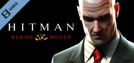 Hitman: Blood Money Trailer cover art