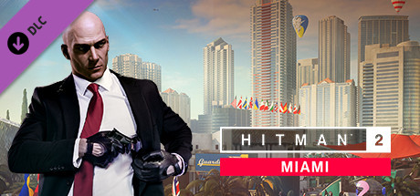 HITMAN 2 - Miami