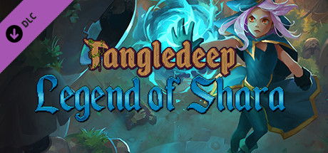 Tangledeep - Legend of Shara cover art