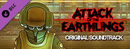 Attack of the Earthlings - Original Soundtrack