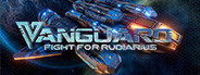 Vanguard: Fight For Rudiarius