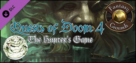 Fantasy Grounds: Quests of Doom 4 - The Hunter's Game (5E) cover art