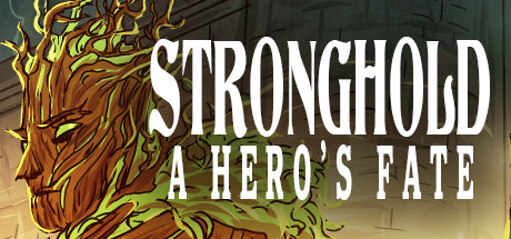 Stronghold: A Hero’s Fate cover art