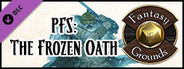 Fantasy Grounds - Pathfinder Society Playtest Scenario #4: The Frozen Oath (PFRPG2)