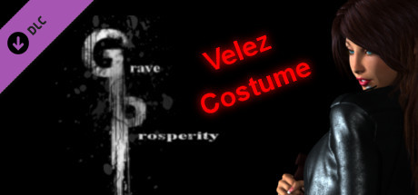 Grave Prosperity - Velez Costume cover art