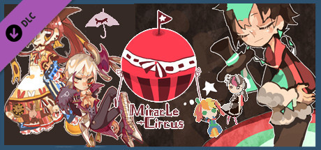 Miracle Circus 奇迹马戏团-DLC cover art