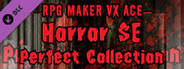 RPG Maker VX Ace - Horror SE Perfect Collection