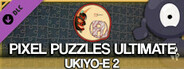 Jigsaw Puzzle Pack - Pixel Puzzles Ultimate: Ukiyo-e 2