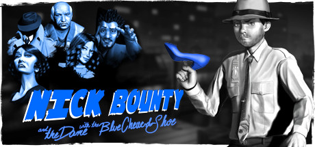 Nick Bounty: The Dame with the Blue Chewed Shoe. cover art