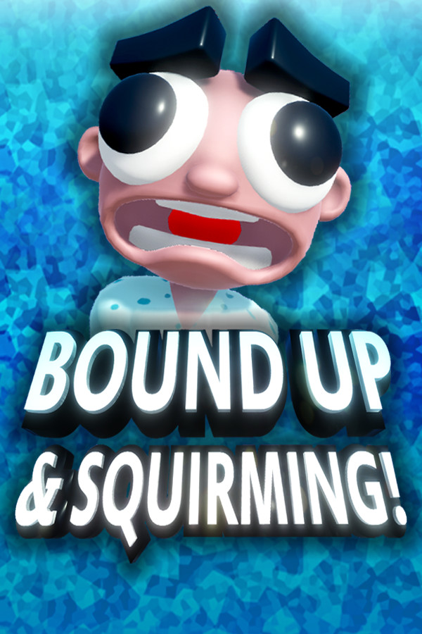 Bound Up & Squirming! for steam Bound Up & Squirming! for steam