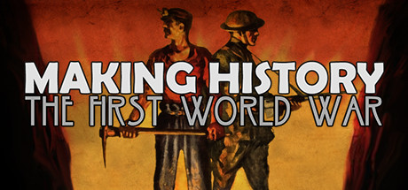Boxart for Making History: The First World War