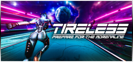 TIRELESS: Prepare for the Adrenaline cover art