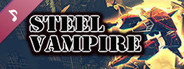 Steel Vampire Original Soundtrack