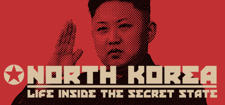 North Korea: Life Inside the Secret State cover art