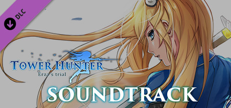 Tower Hunter: Erza's Trial - OST
