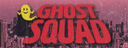 Ghost Squad