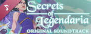Secrets of Legendaria - Original Soundtrack