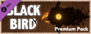 BLACK BIRD Premium Pack