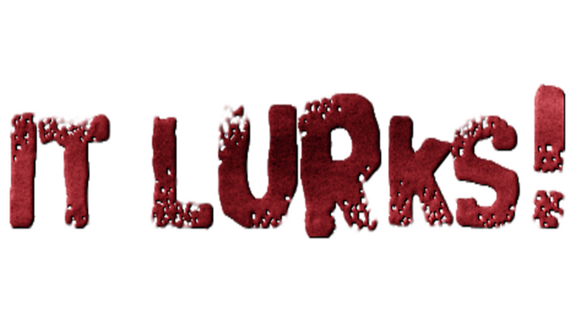It Lurks! A Noir Horror RPG. Logo