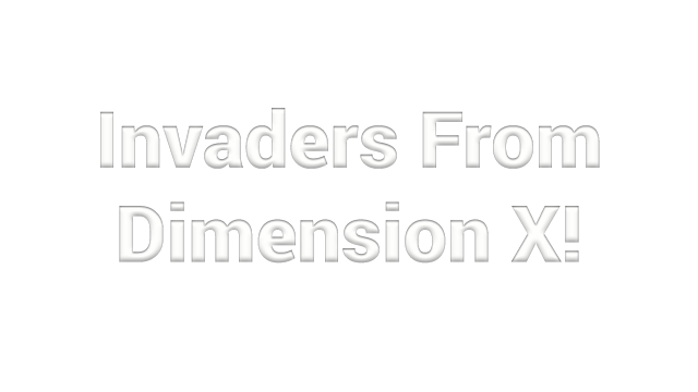 Invaders from Dimension X Logo