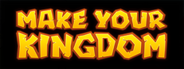 Make Your Kingdom - Steam Backlog