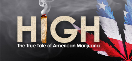 High: The True Tale of American Marijuana cover art