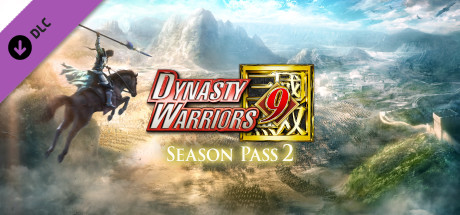DYNASTY WARRIORS 9: Season Pass 2 / シーズンパス２