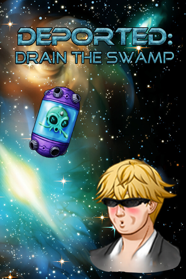 Deported: Drain the Swamp for steam